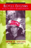 Bicycle Citizens -The Political World of the Japanese Housewife
 0520212908, 0520212916