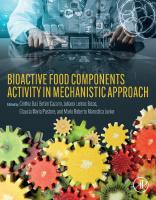 Bioactive Food Components Activity in Mechanistic Approach
 0128235691, 9780128235690