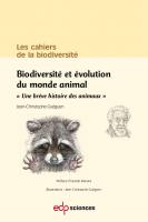 Biodiversité et évolution du monde animal: Une brève histoire des animaux
 9782759820313