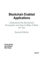 Blockchain Enabled Applications: Understand the Blockchain Ecosystem and How to Make It Work for You [2 ed.]
 9781484265345, 1484265343