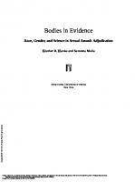 Bodies in Evidence: Race, Gender, and Science in Sexual Assault Adjudication
 1479809667, 9781479809660