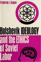 Bolshevik Ideology and Ethics of Soviet Labor