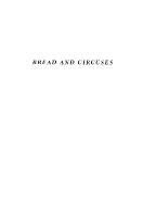 Bread and Circuses: Theories of Mass Culture As Social Decay
 9781501707643