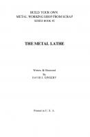 Build Your Own Metal Working Shop from Scrap. Metal Lathe [Book 2 of 7, 3 ed.]
 9781878087010, 1-878087-01-0