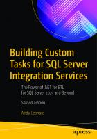 Building Custom Tasks for SQL Server Integration Services: The Power of .NET for ETL for SQL Server 2019 and Beyond [2 ed.]
 1484264819, 9781484264812