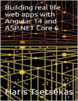 Building real life web apps with Angular 14 and ASP.NET Core 6
 9798356611087