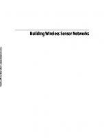 Building Wireless Sensor Networks: with ZigBee, XBee, Arduino, and Processing [1 ed.]
 0596807732, 9780596807733
