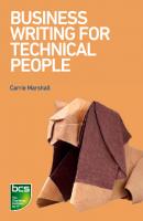 Business Writing for Technical People
 9781780174457, 9781780174426, 9781780174433, 9781780174440