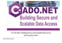 C# ADO.NET: Building Secure and Scalable Data Access (Mastering Database Management Series)