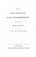 C. M. Wielands Sämmtliche Werke: Band 38 Das Hexameron von Rosenhain
 9783111522791, 9783111154404