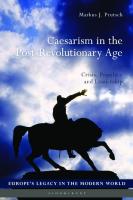 Caesarism in the Post-Revolutionary Age
 9781474267540, 9781474267571, 9781474267564