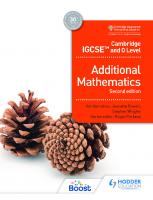 Cambridge IGCSE and O Level Additional Mathematics Second Edition [2 ed.]
 1398373958, 9781398373952
