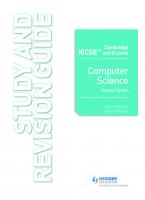 Cambridge IGCSE and O Level Computer Science Study and Revision Guide Second Edition
 1398318485, 9781398318489