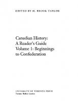 Canadian History: a Reader's Guide: Volume 1: Beginnings to Confederation [2nd ed.]
 9780802068262, 0802050166, 080206826X, 0802028012