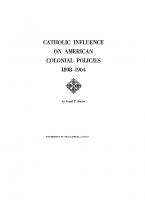 Catholic Influence on American Colonial Policies, 1898-1904
 9780292769267