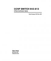 CCNP SWITCH 642-813 Official Certification Guide (Official Cert Guide)
 9781587202438, 1587202433