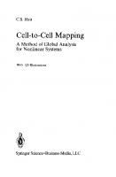 Cell-to-Cell Mapping: A Method of Global Analysis for Nonlinear Systems (Applied Mathematical Sciences, 64)
 9781441930835, 9781475738926, 1441930833