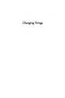 Changing Things: The Future of Objects in a Digital World
 9781350004351, 9781350004368, 9781350004337