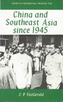 China and Southeast Asia since 1945
 058271057X, 0582710588