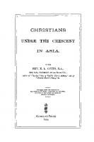 Christians Under the Crescent in Asia: New Introduction by David Malick
 9781463211448