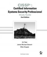 CISSP (r): Certified Information Systems Security Professional Study Guide, 2nd Edition [2 ed.]
 9780782143355, 0-7821-4335-0