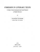 Cohesion in literary texts: a study of some grammatical and lexical features of English discourse
 9783111352176, 9789027934130