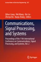 Communications, Signal Processing, and Systems: Proceedings of the 11th International Conference on Communications, Signal Processing, and Systems, Vol. 2
 9819912598, 9789819912599