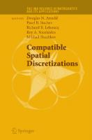 Compatible Spatial Discretizations: 142
 0387309160, 9781848001060