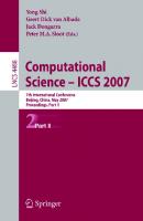 Computational Science - ICCS 2007: 7th International Conference, Beijing China, May 27-30, 2007, Proceedings, Part II (Lecture Notes in Computer Science, 4488)
 3540725857, 9783540725855