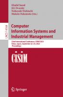 Computer Information Systems and Industrial Management: 22nd International Conference, CISIM 2023, Tokyo, Japan, September 22–24, 2023, Proceedings (Lecture Notes in Computer Science)
 3031428226, 9783031428227