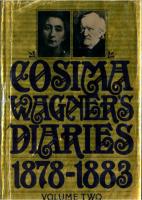 Cosima Wagner's Diaries, 1878-1883 [2]
 9780151226351, 0151226350, 9780151226368, 0151226369