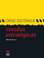 Crise Sistêmica - Veredas Estratégicas
 9786587389080