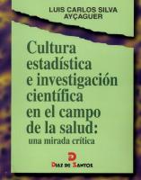 Cultura estadística e investigación científica en el campo de la salud