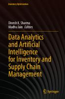 Data Analytics and Artificial Intelligence for Inventory and Supply Chain Management
 9811963363, 9789811963360
