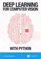 Deep Learning for Computer Vision with Python: ImageNet Bundle
 1722487860, 9781722487867