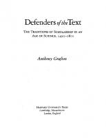 Defenders of the text: the traditions of scholarship in an age of science, 1450-1800
 9780674195448, 9780674195455