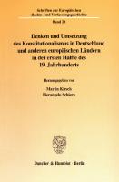 Denken und Umsetzung des Konstitutionalismus in Deutschland und anderen europäischen Ländern in der ersten Hälfte des 19. Jahrhunderts [1 ed.]
 9783428497690, 9783428097692