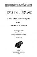 Denys d'Halicarnasse: Opuscules rhétoriques: Les orateurs antiques [1]