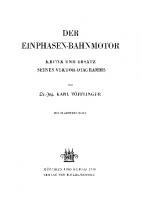 Der Einphasen-Bahnmotor: Kritik und Ersatz seines Vektor-Diagramms
 9783486761627, 9783486761610