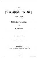 Der französische Feldzug 1870-1871. Militärische Beschreibung