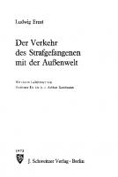 Der Verkehr des Strafgefangenen mit der Außenwelt [Reprint 2020 ed.]
 9783112318829, 9783112307755