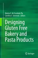 Designing Gluten Free Bakery and Pasta Products
 3031283430, 9783031283437