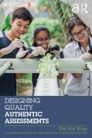 Designing Quality Authentic Assessments (Assessment in Schools: Principles in Practice) [1 ed.]
 1138896500, 9781138896505