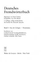 Deutsches Fremdwörterbuch: Band 5 Eau de Cologne - Futurismus [2nd rev. ed. 2004]
 9783110910445, 9783110180213