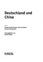 Deutschland und China: Investorenbeziehungen unter komplexen Rahmenbedingungen
 9783110668216, 9783110664003