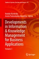 Developments in Information & Knowledge Management for Business Applications: Volume 3 (Studies in Systems, Decision and Control, 377)
 3030779157, 9783030779153