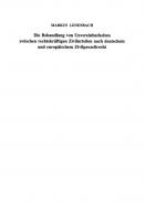 Die Behandlung von Unvereinbarkeiten zwischen rechtskräftigen Zivilurteilen nach deutschem und europäischem Zivilprozeßrecht [1 ed.]
 9783428487493, 9783428087495