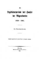 Die Legislaturperiode des Hauses der Abgeordneten 1859–1861 [Reprint 2018 ed.]
 9783111516813, 9783111148946
