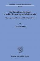 Die Nachlaßzugehörigkeit vererbter Personengesellschaftsanteile: Folgerungen für die Rechte nachlaßbeteiligter Dritter [1 ed.]
 9783428470754, 9783428070756