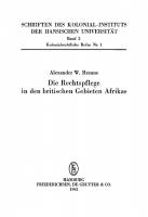 Die Rechtspflege in den britischen Gebieten Afrikas [Reprint 2021 ed.]
 9783112458846, 9783112458839